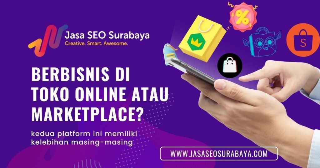 Berbisnis di toko online atau marketplace